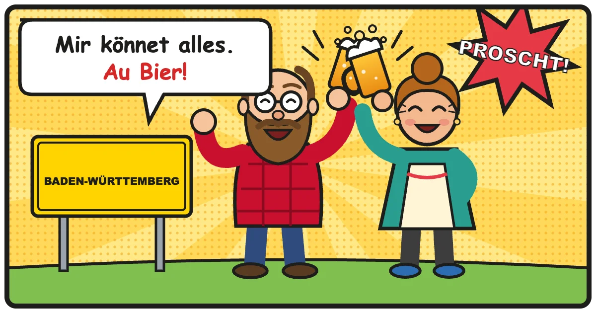 Comic: Mir könnet alles. Au Bier! – Baden-Württemberg