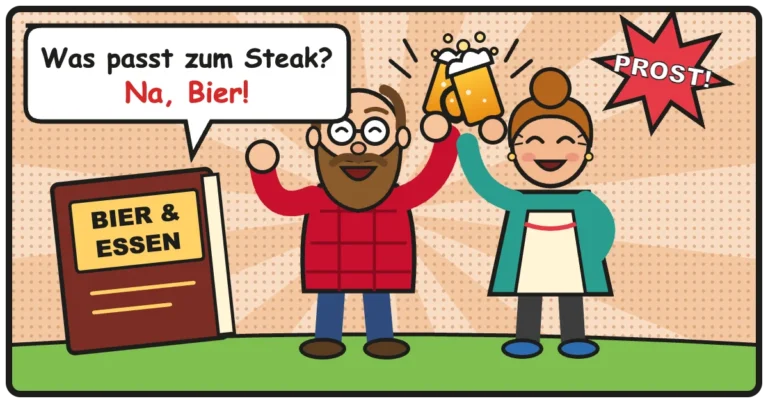 Comic: Was passt zum Steak? Na, Bier! – Bier & Essen