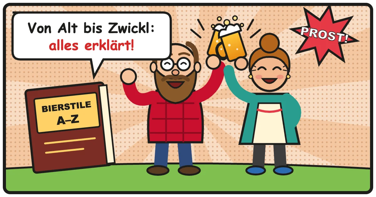 Comic: Von Alt bis Zwickl: alles erklärt! – Bierstile-Lexikon
